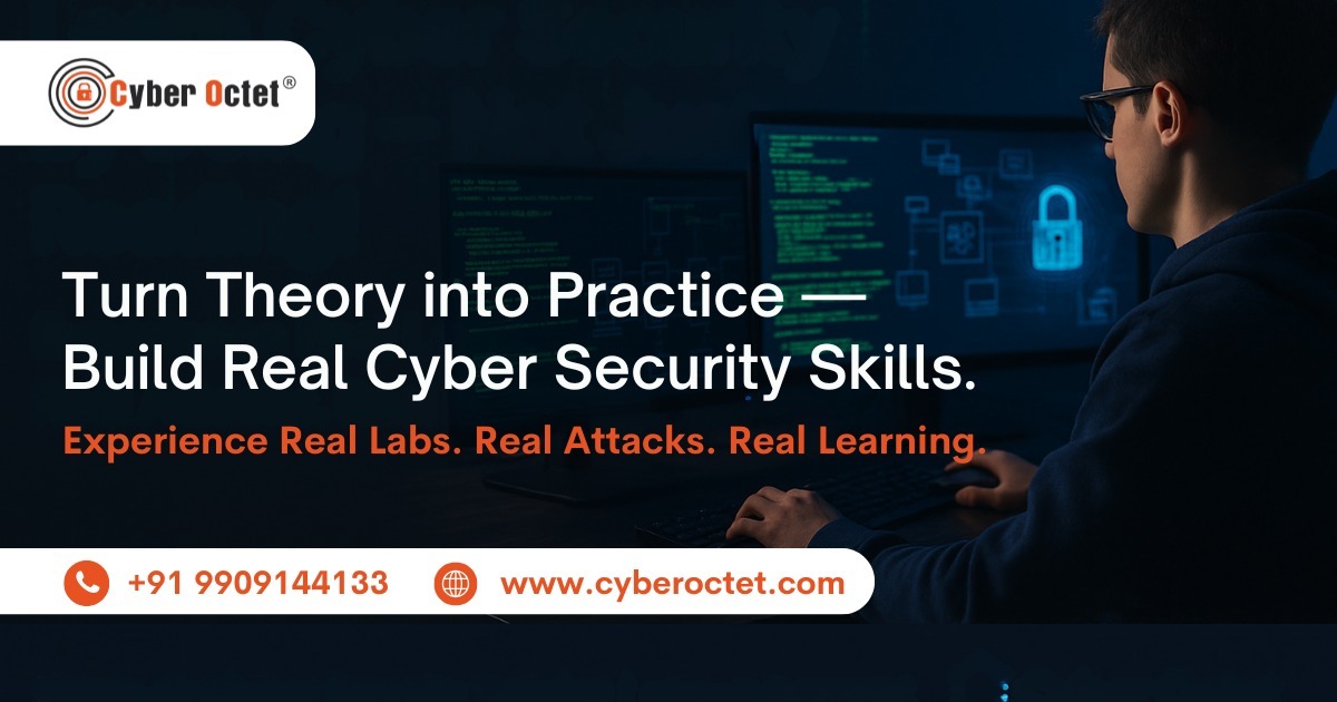 Theory vs. Practical Lab Learning: Why Cyber Security Training Must to Be Practical